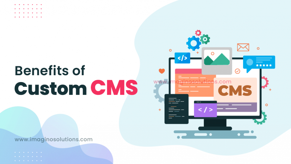 Custom CMS