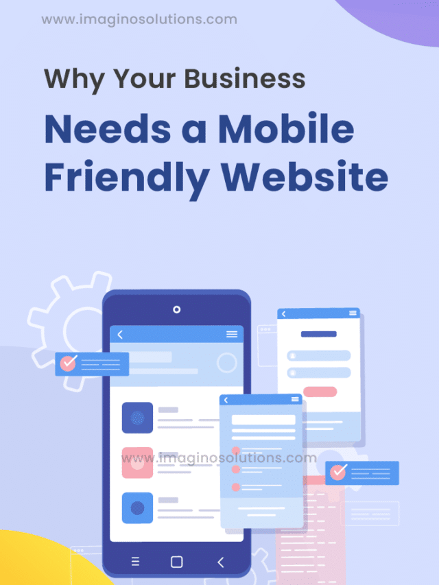 Why Your Business Needs A Mobile-Friendly Website