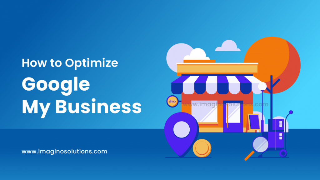 optimize google my business