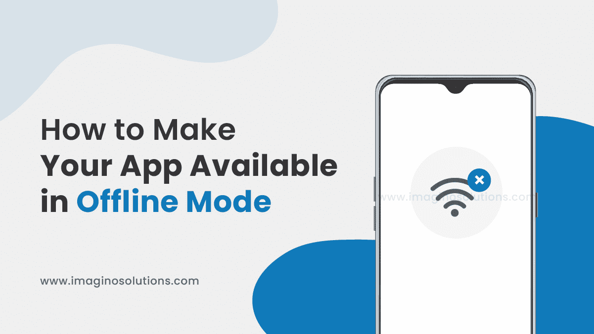 Offline Mobile App