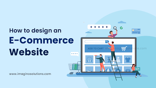 how to design an ecommerce webiste