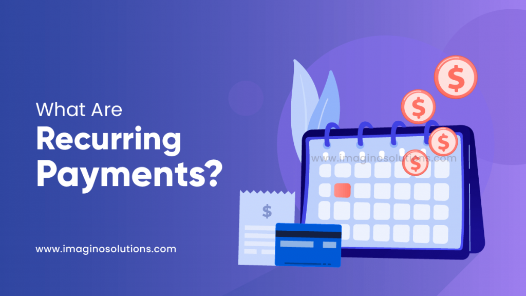 What Are Recurring Payments
